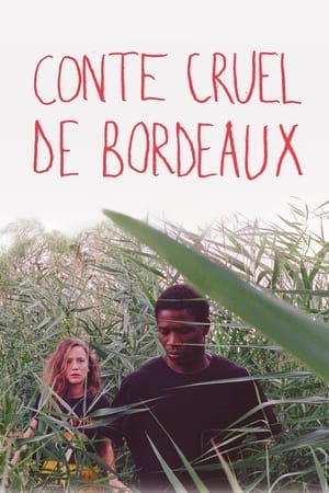 Poster Cruel Tale of Bordeaux 2022