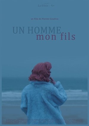 A Man My Son (2017)