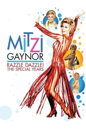 Poster Mitzi Gaynor: Razzle Dazzle! The Special Years 2008