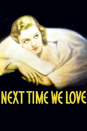 Poster Next Time We Love 1936
