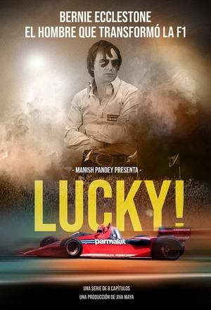 Lucky! - La historia de Bernie Ecclestone 2022