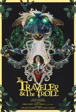 The Traveler & The Troll (2025)