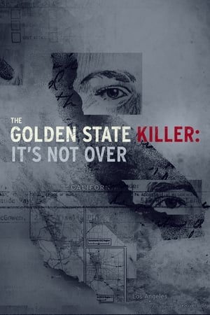Image The Golden State Killer: It's Not Over