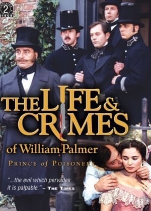 Poster The Life and Crimes of William Palmer 1998