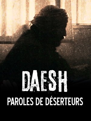 Nonton film Daesh, paroles de déserteurs (2016) terbaru sub indo