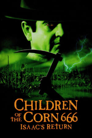 Children of the Corn 666: Isaac's Return 1999