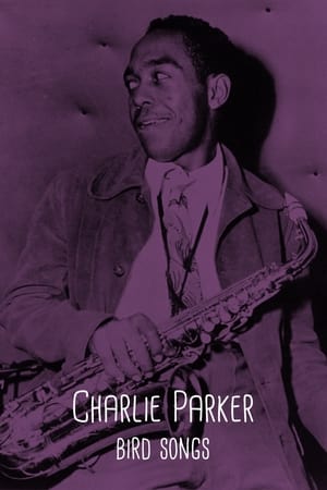 Charlie Parker - Bird Songs 2022