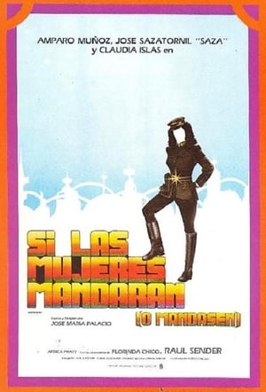 Poster Si las mujeres mandaran (o mandasen) 1982