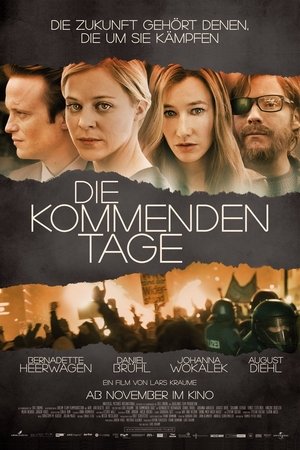 Die kommenden Tage Die kommenden Tage