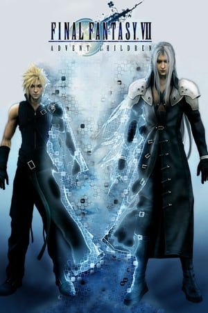 Poster Final Fantasy VII: Advent Children 2005