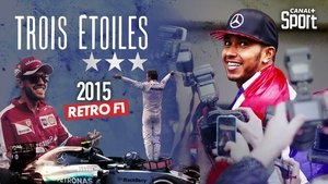 Rétro F1 2015 : Trois étoiles (2015)