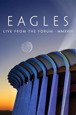 Image Eagles - Live from the Forum MMXVIII