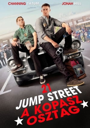 21 Jump Street - A kopasz osztag 2012