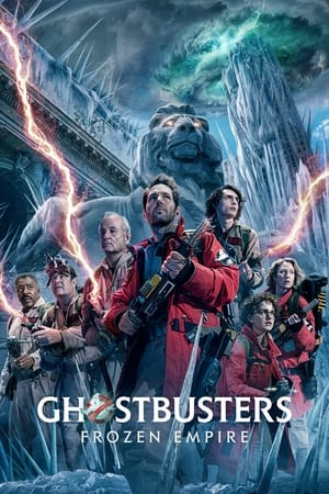 Poster Ghostbusters: Frozen Empire 2024