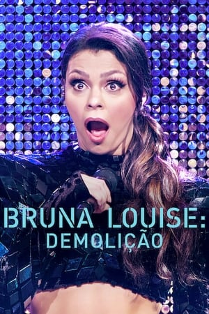 Poster Bruna Louise: Demolição 2022