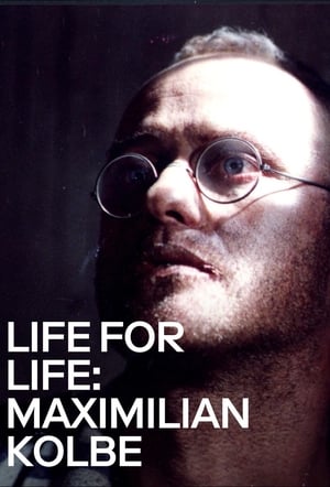 Poster Life for Life: Maximilian Kolbe 1991