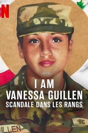 Télécharger I Am Vanessa Guillen : Scandale dans les rangs ou regarder en streaming Torrent magnet 