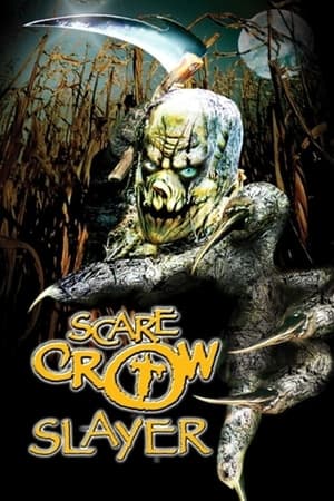 Poster Scarecrow Slayer 2003