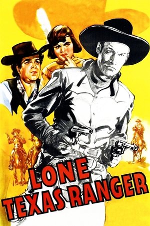 Lone Texas Ranger (1945)