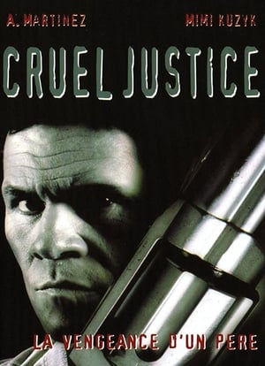 Cruel Justice 1999