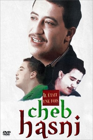 Il Était Une Fois Cheb Hasni (2019)