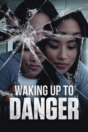 Poster Waking Up to Danger 2021