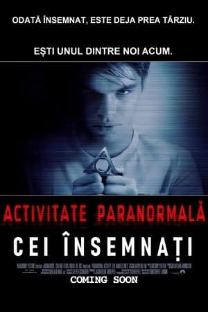 Image Activitate paranormală: Cei însemnați