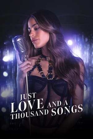 Just Love and a Thousand Songs 2022