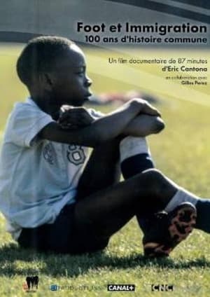 Image Foot et immigration, 100 ans d'Histoire commune