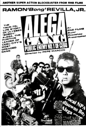 Poster Alega Gang: Public Enemy No.1 of Cebu 1988
