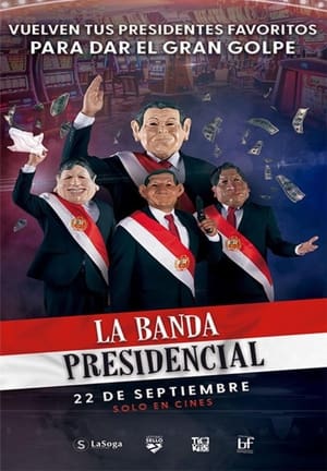 Poster La banda presidencial 2022