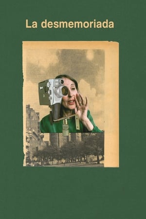 La desmemoriada (2018)