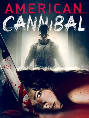 Télécharger American Cannibal ou regarder en streaming Torrent magnet 