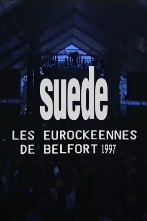 Télécharger Suede - Live at Belfort Festival 1997 ou regarder en streaming Torrent magnet 
