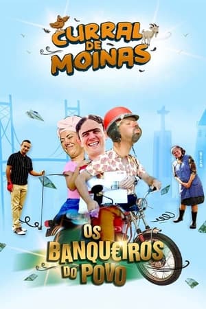 Image Curral de Moinas: Os Banqueiros do Povo - A Série