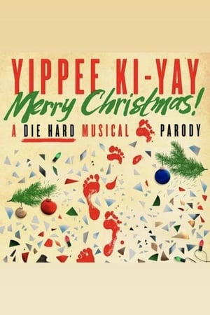 Télécharger Yippee Ki-Yay Merry Christmas! A DIE HARD Musical Parody ou regarder en streaming Torrent magnet 