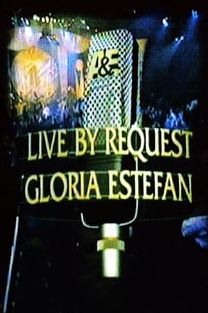 Image Gloria Estefan: Live by Request