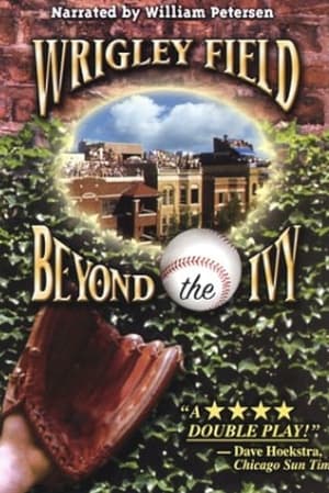 Image Wrigley Field: Beyond the Ivy