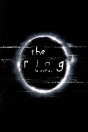 The Ring (La señal) 2002