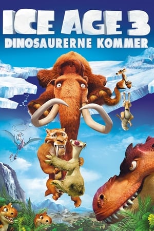 Poster Ice Age 3: Dinosaurerne kommer 2009