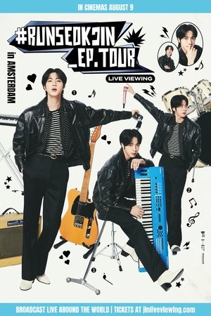 #RUNSEOKJIN_EP.TOUR in AMSTERDAM: LIVE VIEWING (2025)
