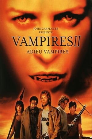 Poster Vampires 2 - Adieu vampires 2002