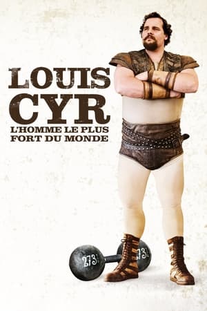 Télécharger Louis Cyr ou regarder en streaming Torrent magnet 