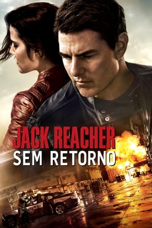 Poster Jack Reacher: Nunca Voltes Atrás 2016