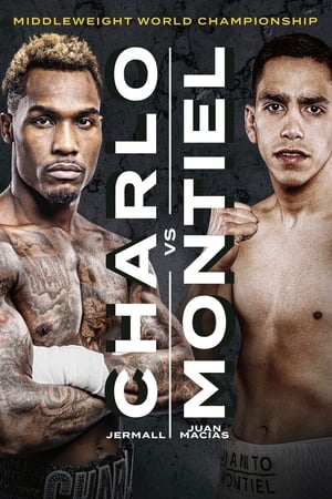 Télécharger Jermall Charlo vs. Juan Macias Montiel ou regarder en streaming Torrent magnet 