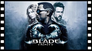 مشاهدة فيلم Blade: Trinity 2004 مترجم