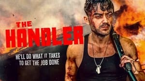 مشاهدة فيلم The Handler 2021 مترجم