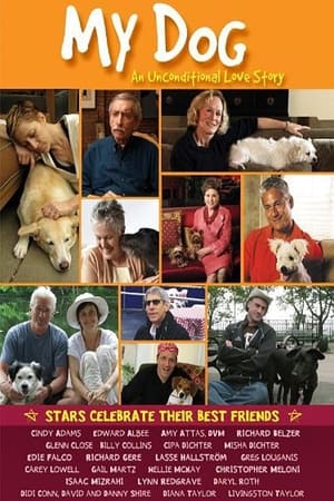 Poster My Dog: An Unconditional Love Story 2009