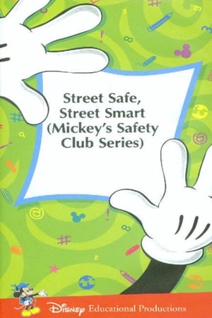 Poster Mickey's Safety Club: Street Safe, Street Smart 1989