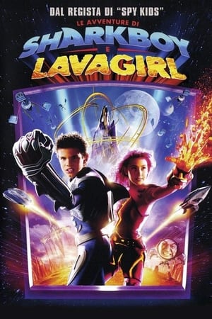 Poster Le avventure di Sharkboy e Lavagirl 2005
